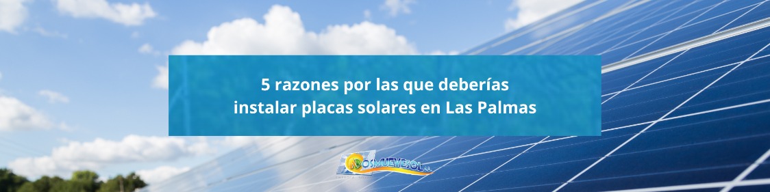 instalar placas solares en Las Palmas