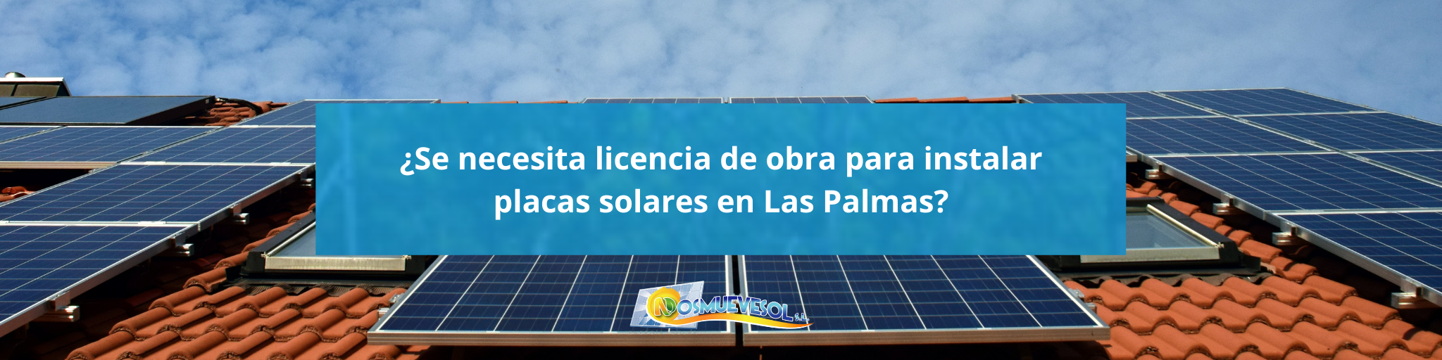 licencia-obras-instalar placas-solares-las-palmas